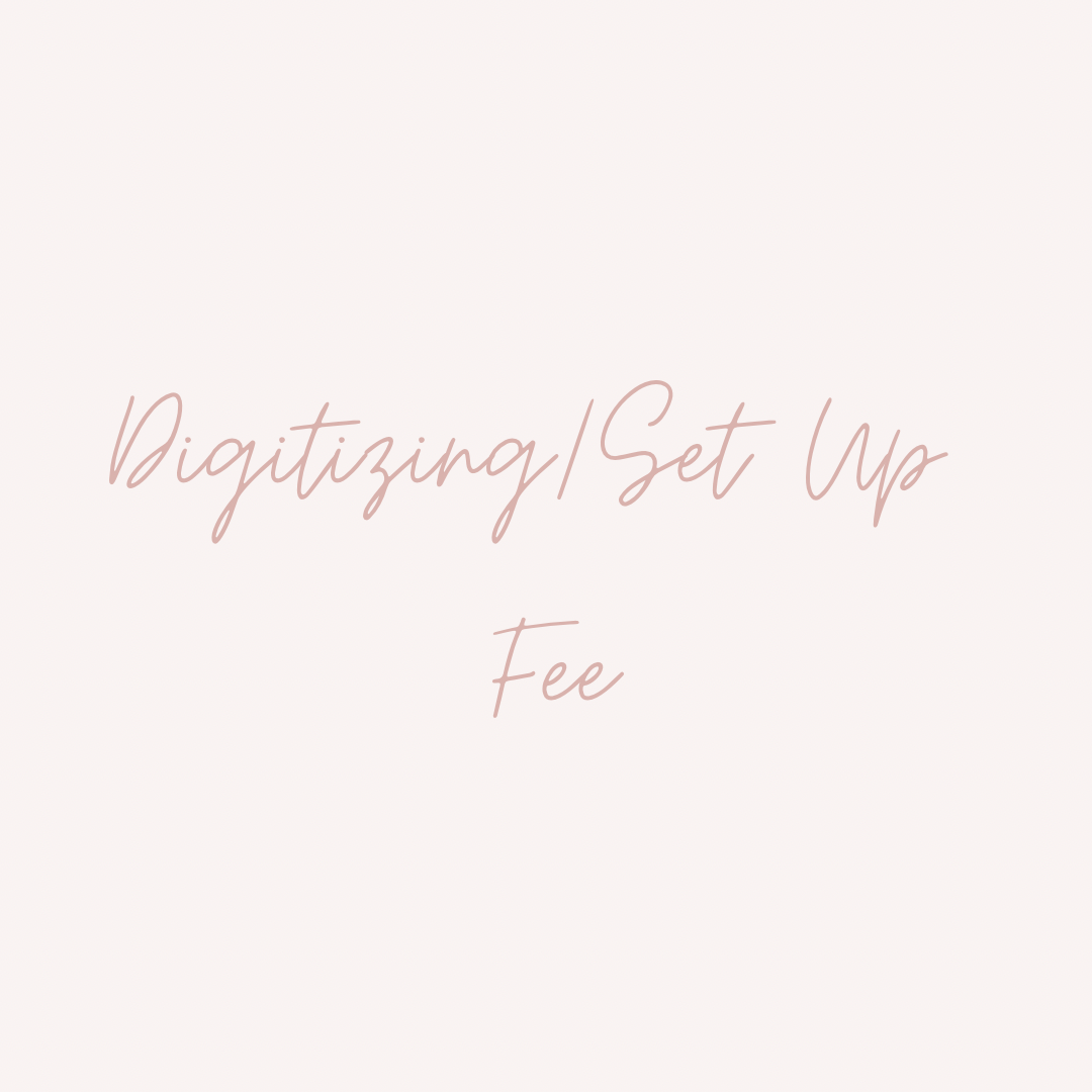 Digitizing Fee/Set Up Fee