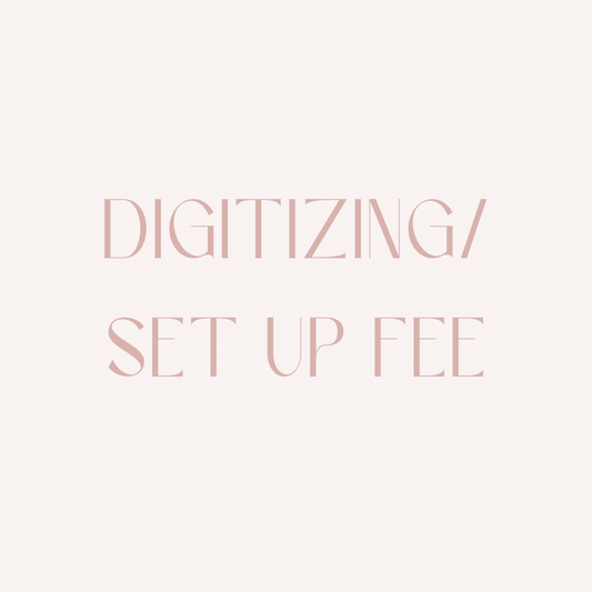 Digitizing Fee/Set Up Fee