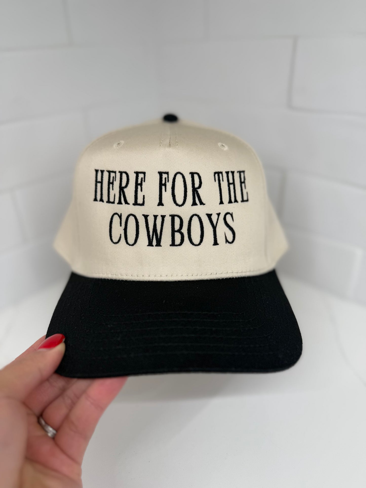 Here For The Cowboys Embroidered Hat