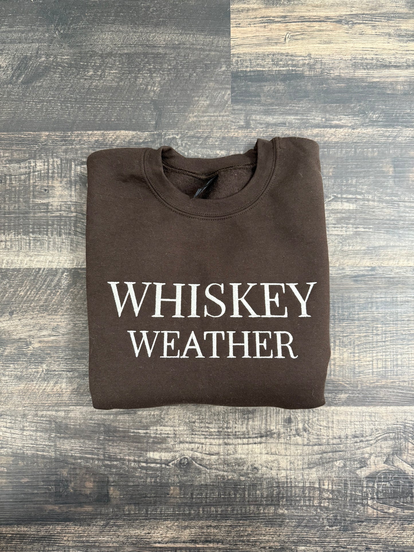 Whiskey Weather Embroidered Crewneck